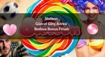 Slotbon Güncel Giriş Adresi Bedava Bonus Fırsatı